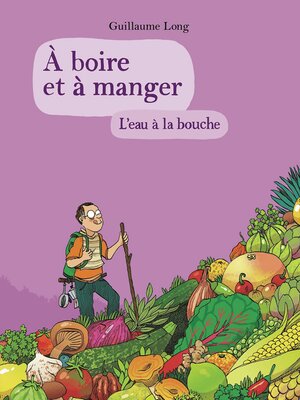 cover image of À boire et à manger (Tome 5)--L'eau à la bouche